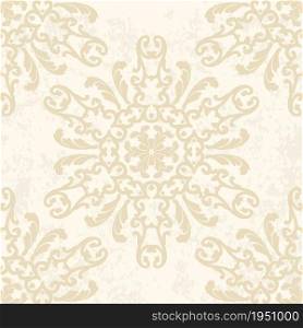 Elegant beige background in circular ornament and grunge. Seamless vintage print with damask pattern. For textiles, wallpaper, tiles or packaging.