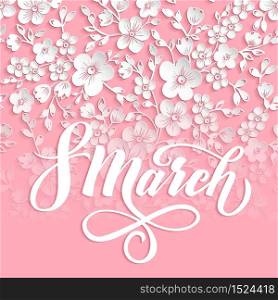 Elegant greeting card. 8 March International Womens Day. Vector card with beautiful sakura flower element and elegant typography. Cherry blossom background. Elegant greeting card. 8 March International Womens Day. Vector card with beautiful sakura flower element and elegant typography. Cherry blossom background.