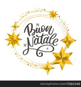 Elegant Holiday Vector Lettering Series: Buon Natale. Buon Natale. Merry Christmas Calligraphy Template in Italian. Greeting Card Black Typography on White Background. Vector Illustration Hand Drawn Lettering.