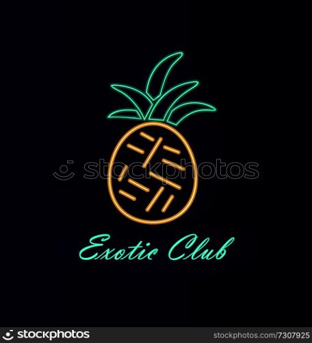 Elite club neon signboard, poster with image of pineapple with green leaves, nightlife with wealth and dances, vector illustration isolated on blue. Elite Club Neon Pineapple Vector Illustration
