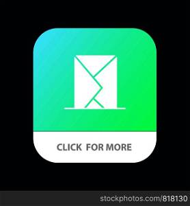 Email, Envelope, Mail, Message, Sent Mobile App Button. Android and IOS Glyph Version