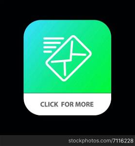 Email, Mail, Message, Sent Mobile App Button. Android and IOS Line Version
