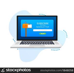 Email subscribe on laptop screen, online newsletter vector template with mailbox and submit button. Vector stock illustration. Email subscribe on laptop screen, online newsletter vector template with mailbox and submit button. Vector stock illustration.