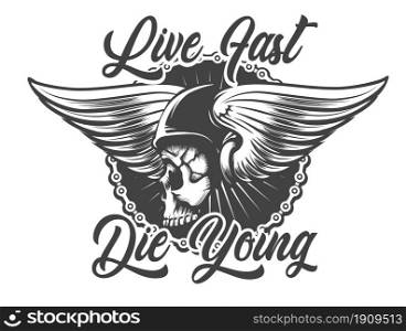 Emblem of Skull in Biker Helmet with Wings and wording Live Fast Die Young isolated on White Vector illustration.. Skull in Biker Helmet with Wings Emblem