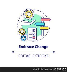 Embrace change concept icon. Open to new ideas. Effective stakeholder management abstract idea thin line illustration. Isolated outline drawing. Editable stroke. Arial, Myriad Pro-Bold fonts used. Embrace change concept icon