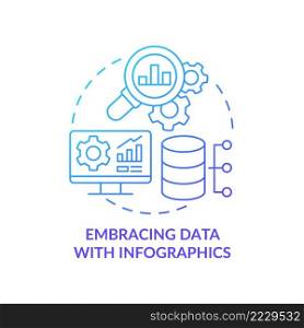 Embracing data with infographics blue gradient concept icon. Stats data. Analyzing data. Marketing trend abstract idea thin line illustration. Isolated outline drawing. Myriad Pro-Bold font used. Embracing data with infographics blue gradient concept icon