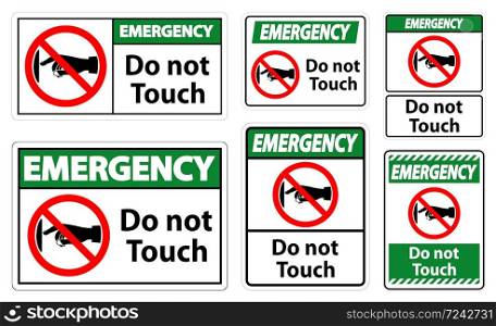 Emergency do not touch sign label on transparent background