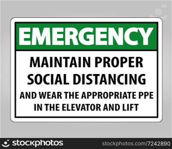 Emergency Maintain Proper Social Distancing Sign Isolate On White Background,Vector Illustration EPS.10