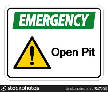 Emergency Open Pit Symbol Sign Isolate On White Background,Vector Illustration