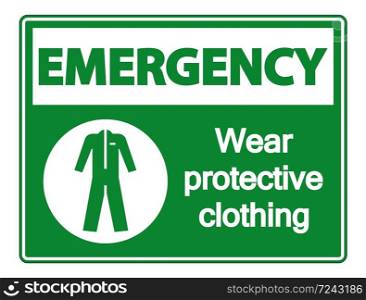 Emergency Wear protective clothing sign on white background,vector illustration