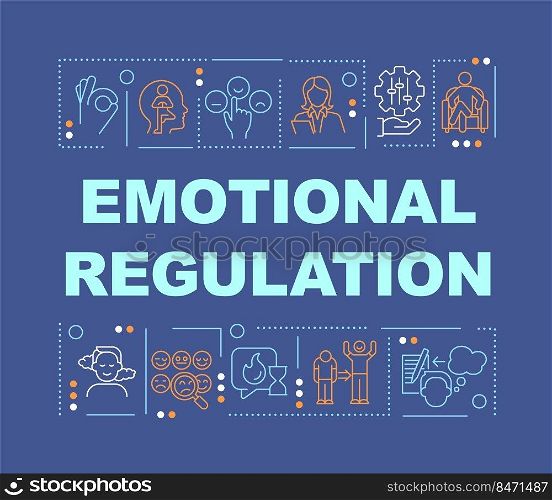 Emotional regulation word concepts blue banner. Mental health. Infographics with editable icons on color background. Isolated typography. Vector illustration with text. Arial-Black font used. Emotional regulation word concepts blue banner