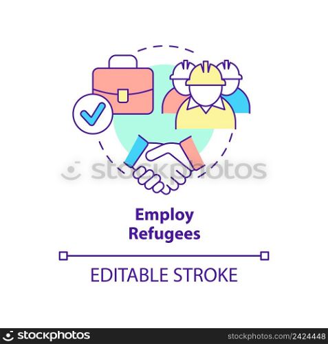 Employ refugees concept icon. Provide workplace. Helping refugees abstract idea thin line illustration. Isolated outline drawing. Editable stroke. Arial, Myriad Pro-Bold fonts used. Employ refugees concept icon
