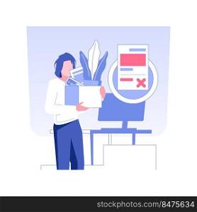 Employee dismissal isolated concept vector illustration. Disappointed employee get fired, staff reduction, HR management, human resources, headhunting agency, pursue career vector concept.. Employee dismissal isolated concept vector illustration.