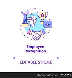 Employee recognition concept icon. Appreciate workers contributions. HR abstract idea thin line illustration. Isolated outline drawing. Editable stroke. Roboto-Medium, Myriad Pro-Bold fonts used. Employee recognition concept icon