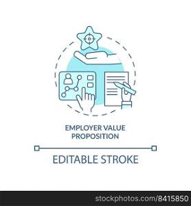 Employer value proposition turquoise concept icon. Employee motivation program abstract idea thin line illustration. Isolated outline drawing. Editable stroke. Arial, Myriad Pro-Bold fonts used. Employer value proposition turquoise concept icon