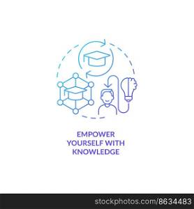 Empower yourself with knowledge blue gradient concept icon. Education. Boost self confidence at work abstract idea thin line illustration. Isolated outline drawing. Myriad Pro-Bold font used. Empower yourself with knowledge blue gradient concept icon