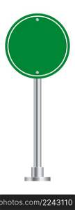 Empty road sign. Green circular board on metal pole isolated on white background. Empty road sign. Green circular board on metal pole