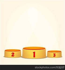 Empty Vector Podium. Round Winners Pedestal Concept With First, Second And Third Place For Award Ceremony. Yellow 3D Stage. Realistic Platform.. Empty Vector Podium. Round Winners Pedestal Concept With First, Second And Third Place For Award Ceremony. Yellow 3D Stage. Platform.