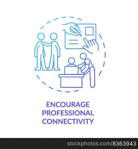 Encourage professional connectivity blue gradient concept icon. Building relationship at workplace abstract idea thin line illustration. Isolated outline drawing. Myriad Pro-Bold font used . Encourage professional connectivity blue gradient concept icon