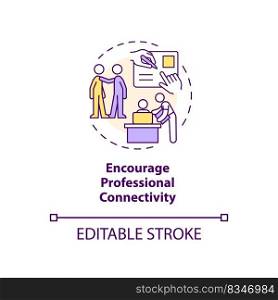 Encourage professional connectivity concept icon. Employee engagement communications abstract idea thin line illustration. Isolated outline drawing. Editable stroke. Arial, Myriad Pro-Bold fonts used . Encourage professional connectivity concept icon