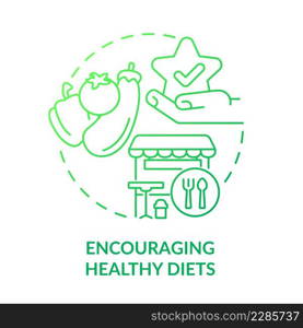 Encouraging healthy diets green gradient concept icon. Citizens healthcare. Urban comfort ideas abstract idea thin line illustration. Isolated outline drawing. Myriad Pro-Bold font used. Encouraging healthy diets green gradient concept icon