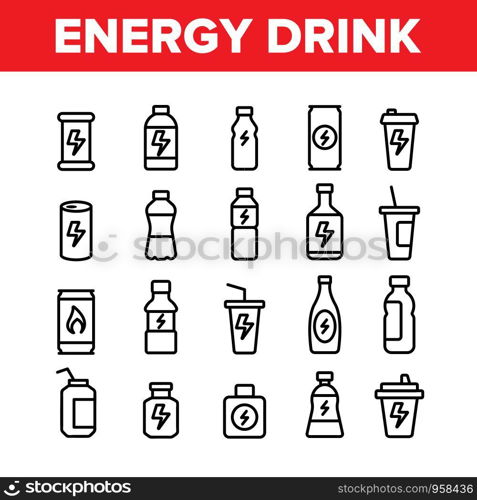 Energy Drink Collection Elements Vector Icons Set Thin Line. Energy Beverage In Plastic And Metallic Bottle, Glass And Aluminum Container Concept Linear Pictograms. Monochrome Contour Illustrations. Energy Drink Collection Elements Vector Icons Set