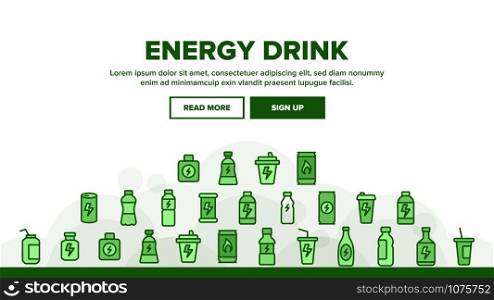 Energy Drink Landing Web Page Header Banner Template Vector. Energy Beverage In Plastic And Metallic Bottle, Glass And Aluminum Container Illustration. Energy Drink Landing Header Vector