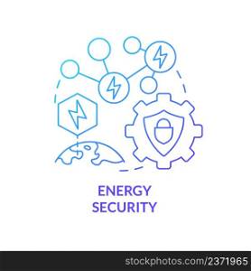 Energy security blue gradient concept icon. Power systems safety. National protection program abstract idea thin line illustration. Isolated outline drawing. Myriad Pro-Bold font used. Energy security blue gradient concept icon