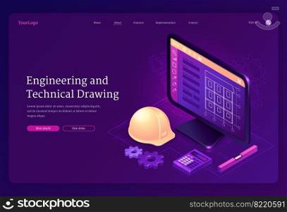 Engineering and technical drawing isometric landing page. Cad modelling construction building project on computer desktop with engineer helmet. Software program for pc, blueprint, 3d vector web banner. Engineering, technical drawing isometric landing