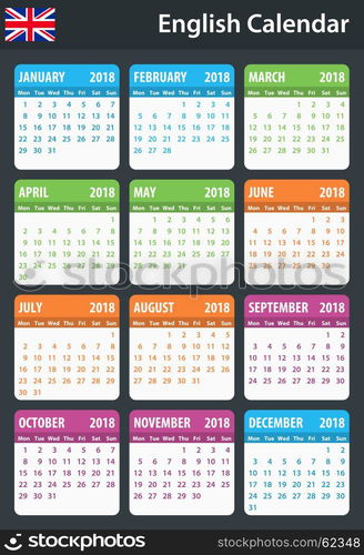 English Calendar for 2018. Scheduler, agenda or diary template. Week starts on Monday