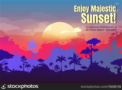 Enjoy majestic sunset poster flat vector template. Scenic sky upon tropical forest landscape. Brochure, booklet one page concept design with cartoon characters. Jungle flyer, leaflet