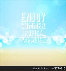 Enjoy summer paradise. Poster on tropical beach background. Vector eps10.
