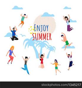 Enjoy Summer Wish Lettering Cartoon. Ad Flat Metaphor Banner. Invitation Poster with Happy Jumping People. Satisfied Male and Female Tourists. Summer Rest on Vacation. Vector Tropical Illustration. Enjoy Summer Wish Lettering Cartoon Flat Banner
