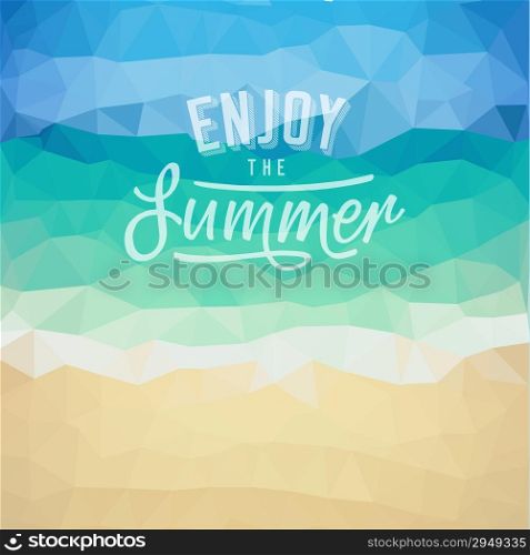 Enjoy the summer. Poster on tropical beach background. Vector eps10.