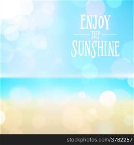 Enjoy the sunshine. Summer poster on tropical beach background. Vector eps10.