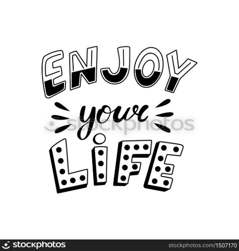 Enjoy your life doodle vector decorative typography on a white background.