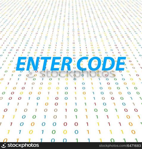 Enter the code for the global digital network base.. Enter the code for the global digital network base. Vector illustration .
