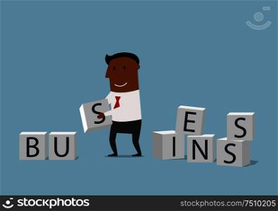 Enthusiastic businessman composing word Business from pile of alphabet block cubes. Concept of building your business. Cartoon businessman building a business