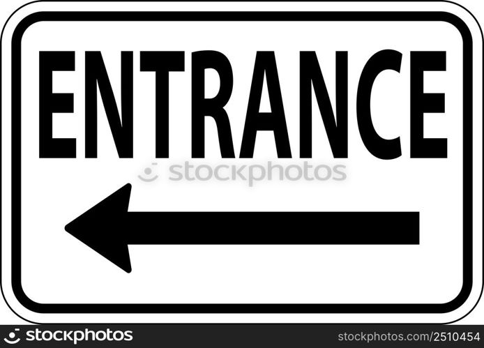 Entrance Left Arrow Sign On White Background