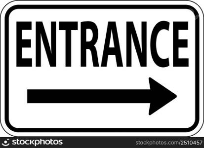 Entrance Right Arrow Sign On White Background