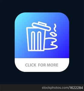 Environment, Garbage, Pollution, Trash Mobile App Button. Android and IOS Line Version