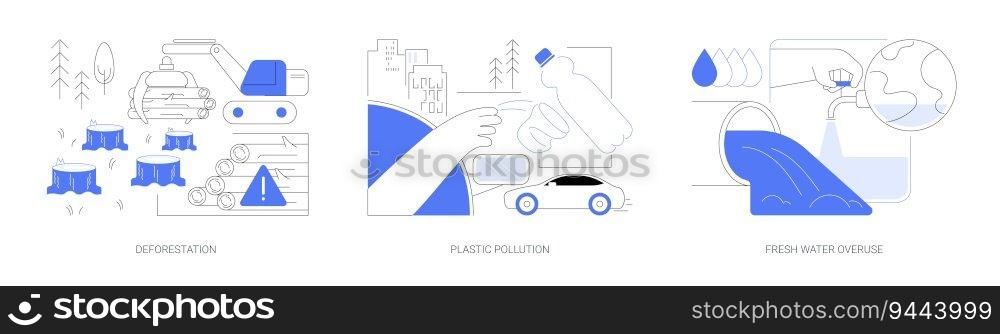 Environmental problems abstract concept vector illustration set. Deforestation, cutting down trees, global plastic pollution, fresh water overuse in agricultural irrigation abstract metaphor.. Environmental problems abstract concept vector illustrations.