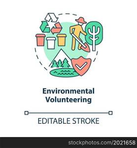 Environmental volunteering concept icon. Support nature, work for saving eco system. Green charity abstract idea thin line illustration. Vector isolated outline color drawing. Editable stroke. Environmental volunteering concept icon