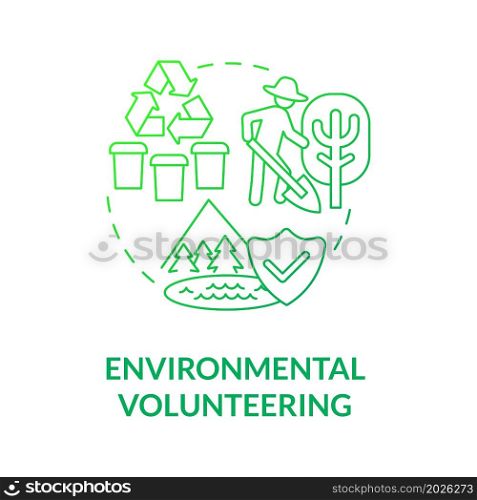 Environmental volunteering green gradient concept icon. Social participation. Support ecology, charinty saving nature abstract idea thin line illustration. Vector isolated outline color drawing. Environmental volunteering green gradient concept icon