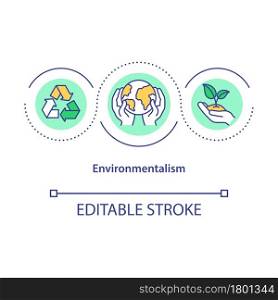 Environmentalism concept icon. Ecological social movement. Protection and imrovment the health of the earth abstract idea thin line illustration. Vector isolated outline color drawing. Editable stroke. Environmentalism concept icon