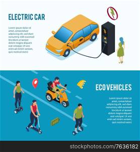 Environmentally friendly green energy transport 2 isometric web banners with electric car and eco vehicles vector illustration