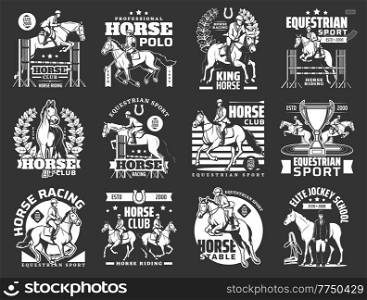 Equestrian sport horse riding and polo club, jockey school, race, jump and dressage vector icons. Racehorses, hippodrome track and horseback riders, champion trophy, harness, horseshoe. Equestrian sport icons, horse riding, polo, jockey