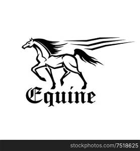 Equestrian sporting competition symbol of running racehorse with flowing lines of motion trail and caption Equine in gothic roman style. Use as horse racing or eventing theme design. Equestrian sporting symbol of running racehorse