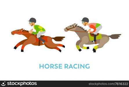 Equine sports vector, riders wearing uniforms and protective helmets, people riding horses isolated men. Equestrian challenge, competition flat style. Horse Racing Sport, People Riding Animals Speed