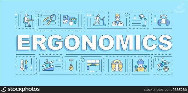 Ergonomics word concepts banner. Health care body treatment product developement. Infographics with linear icons on cyan background. Isolated typography. Vector outline RGB color illustration. Ergonomics word concepts banner